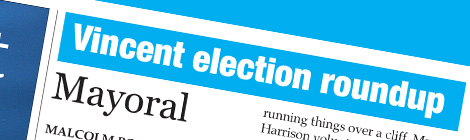 Vincent election roundup