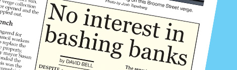 No interest in bashing banks