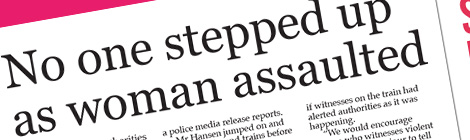 No one stepped up as woman assaulted