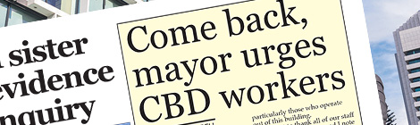 Come back, mayor urges CBD&nbsp;workers