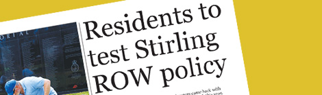 Residents to test Stirling ROW&nbsp;policy