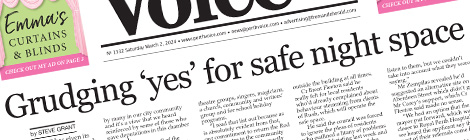 Grudging ‘yes’ for safe night&nbsp;space